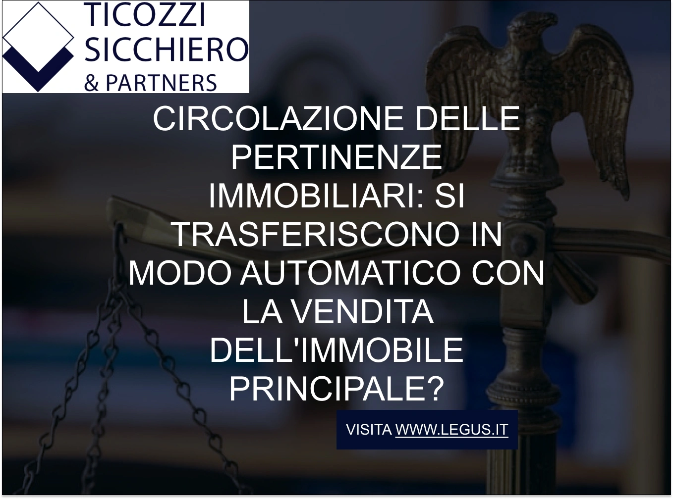 Circolazione delle pertinenze immobiliari: si trasferiscono in modo automatico con la vendita dell'immobile principale?